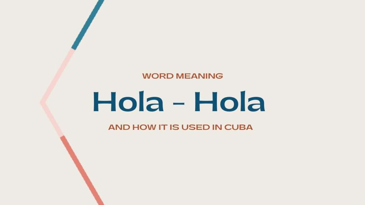 Hola hola