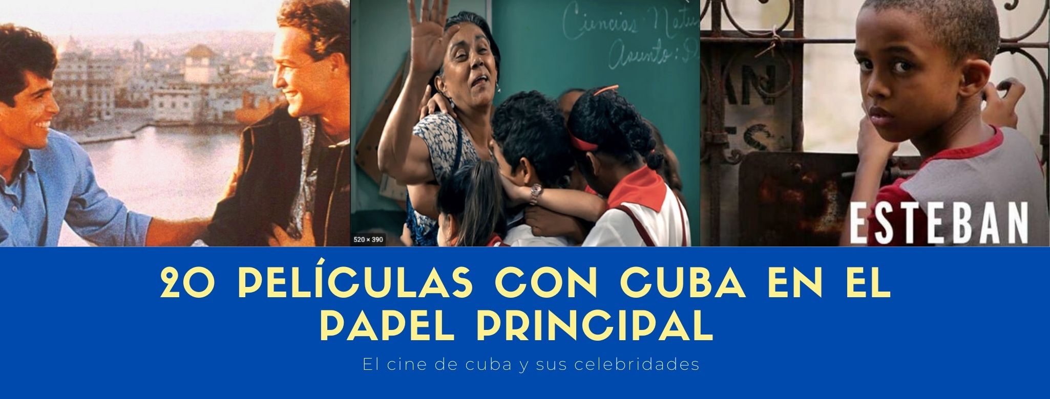 20 películas con cuba en el papel principal (o papel secundario)